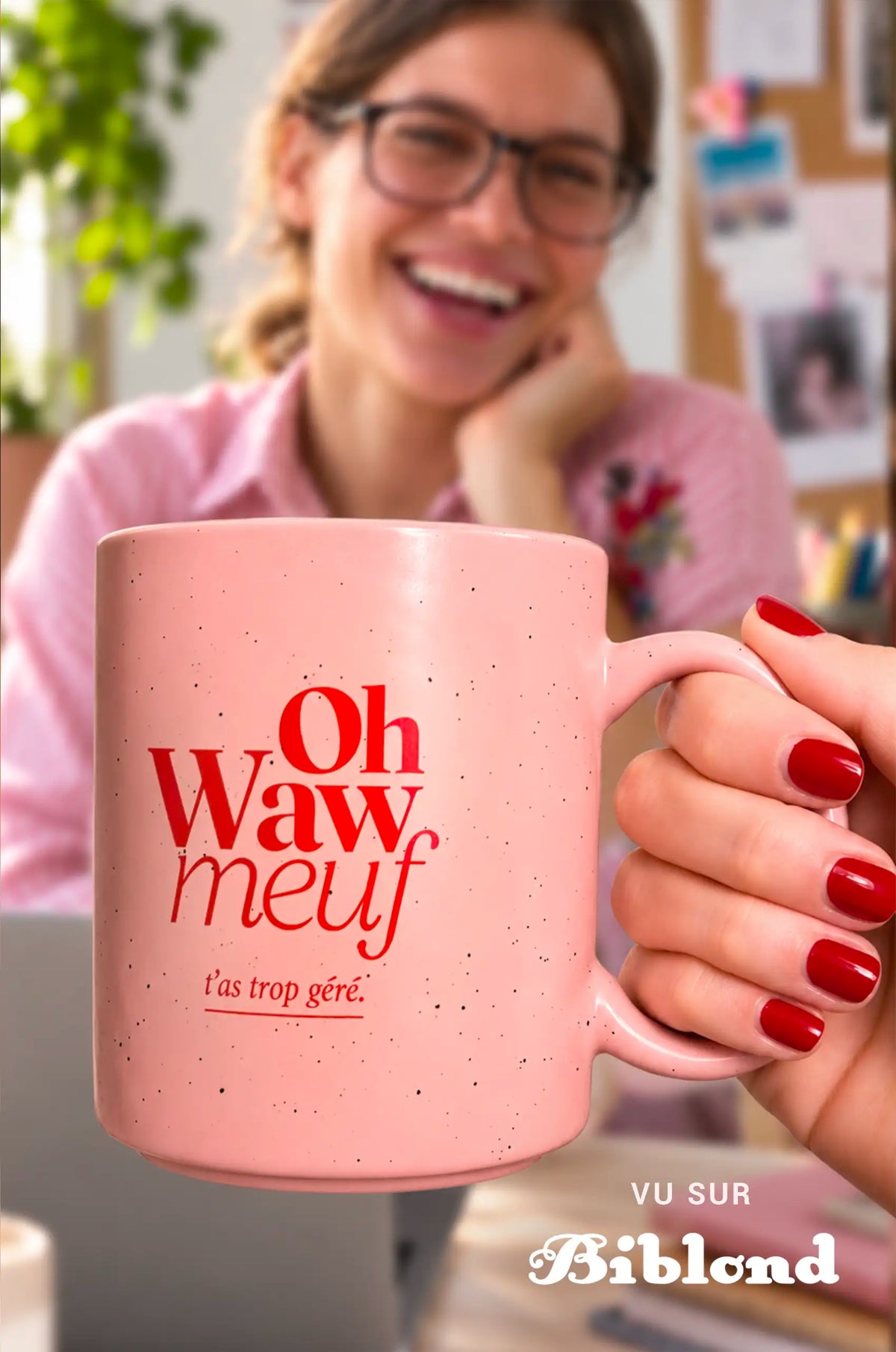 Oh Waw - La Tasse Rose